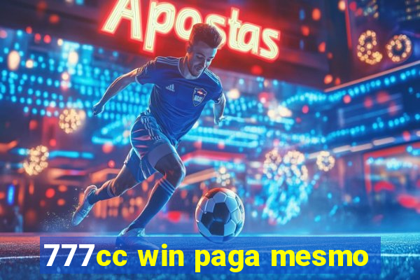 777cc win paga mesmo